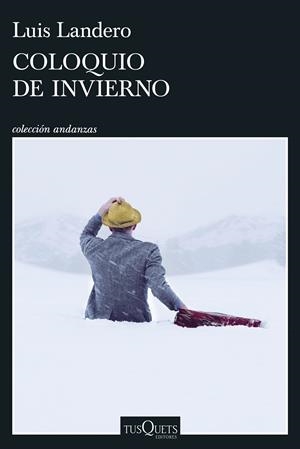 COLOQUIO DE INVIERNO | 9788411077323 | LANDERO, LUIS | Llibreria La Font de Mimir - Llibreria online Barcelona - Comprar llibres català i castellà