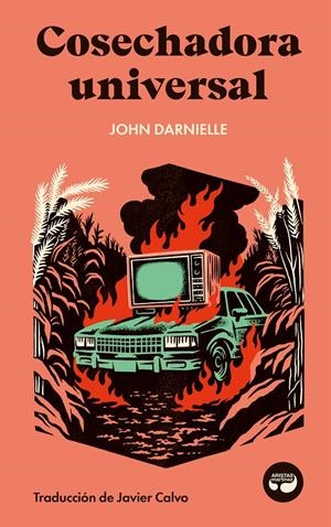 COSECHADORA UNIVERSAL | 9788419550323 | DARNIELLE, JOHN | Llibreria La Font de Mimir - Llibreria online Barcelona - Comprar llibres català i castellà