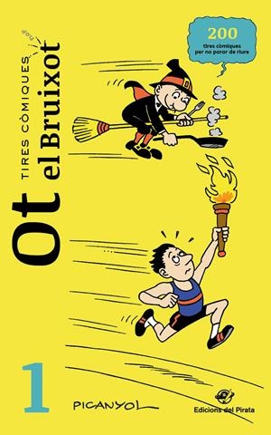 TIRES CÒMIQUES - OT EL BRUIXOT 1 | 9788417207700 | MARTÍNEZ PICANYOL, JOSEP LLUÍS | Llibreria La Font de Mimir - Llibreria online Barcelona - Comprar llibres català i castellà