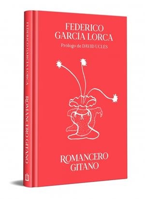 ROMANCERO GITANO (EDICIÓN ESPECIAL EN TAPA DURA) | 9788466388207 | GARCÍA LORCA, FEDERICO | Llibreria La Font de Mimir - Llibreria online Barcelona - Comprar llibres català i castellà