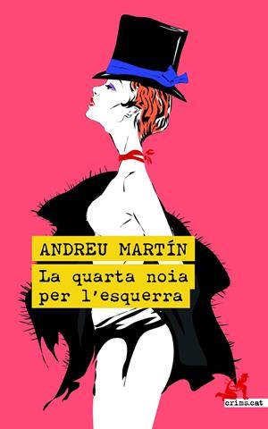 LA QUARTA NOIA PER L'ESQUERRA | 9788419627018 | MARTÍN, ANDREU | Llibreria La Font de Mimir - Llibreria online Barcelona - Comprar llibres català i castellà