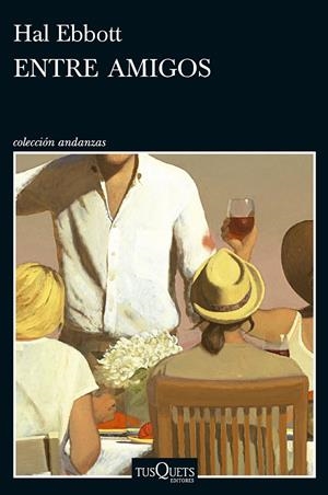 ENTRE AMIGOS | 9788411077217 | EBBOTT, HAL | Llibreria La Font de Mimir - Llibreria online Barcelona - Comprar llibres català i castellà
