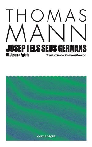 JOSEP I ELS SEUS GERMANS III | 9791387969080 | MANN, THOMAS | Llibreria La Font de Mimir - Llibreria online Barcelona - Comprar llibres català i castellà