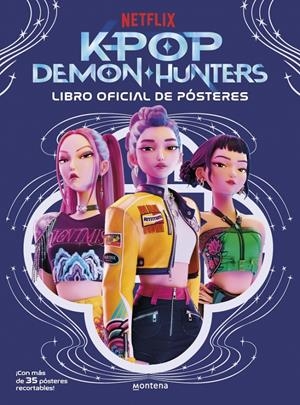 KPOP DEMON HUNTERS: LIBRO OFICIAL DE PÓSTERES | 9791387973285 | NETFLIX | Llibreria La Font de Mimir - Llibreria online Barcelona - Comprar llibres català i castellà