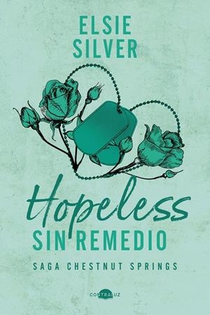 HOPELESS: SIN REMEDIO | 9791387810245 | SILVER, ELSIE | Llibreria La Font de Mimir - Llibreria online Barcelona - Comprar llibres català i castellà