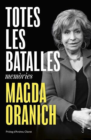 TOTES LES BATALLES | 9788466434713 | ORANICH, MAGDA | Llibreria La Font de Mimir - Llibreria online Barcelona - Comprar llibres català i castellà