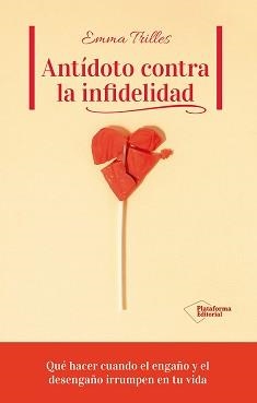 ANTÍDOTO CONTRA LA INFIDELIDAD | 9791387813734 | TRILLES, EMMA | Llibreria La Font de Mimir - Llibreria online Barcelona - Comprar llibres català i castellà