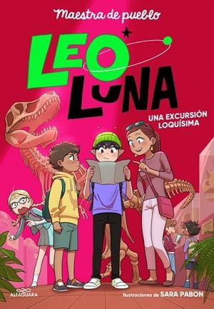 LEO LUNA 2 - UNA EXCURSIÓN LOQUÍSIMA | 9791387741242 | MAESTRA DE PUEBLO | Llibreria La Font de Mimir - Llibreria online Barcelona - Comprar llibres català i castellà