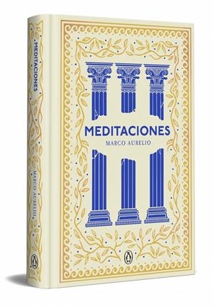 MEDITACIONES (EDICIÓN ESPECIAL EN TAPA DURA) (SERIE GREAT IDEAS) | 9788491057826 | MARCO AURELIO | Llibreria La Font de Mimir - Llibreria online Barcelona - Comprar llibres català i castellà