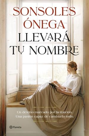 LLEVARÁ TU NOMBRE | 9788408315247 | ÓNEGA, SONSOLES | Llibreria La Font de Mimir - Llibreria online Barcelona - Comprar llibres català i castellà
