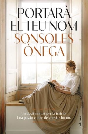PORTARÀ EL TEU NOM | 9788466434737 | ÓNEGA, SONSOLES | Llibreria La Font de Mimir - Llibreria online Barcelona - Comprar llibres català i castellà