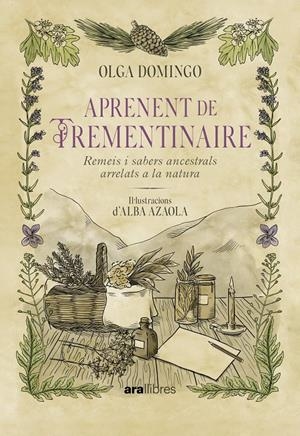 APRENENT DE TREMENTINAIRE | 9788411731928 | DOMINGO ROJALS, OLGA | Llibreria La Font de Mimir - Llibreria online Barcelona - Comprar llibres català i castellà