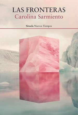 LAS FRONTERAS | 9791387688783 | SARMIENTO, CAROLINA | Llibreria La Font de Mimir - Llibreria online Barcelona - Comprar llibres català i castellà