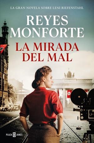 LA MIRADA DEL MAL | 9788401035807 | MONFORTE, REYES | Llibreria La Font de Mimir - Llibreria online Barcelona - Comprar llibres català i castellà