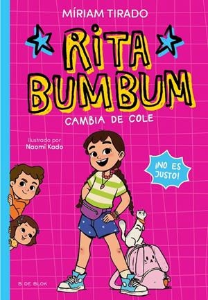 RITA BUMBUM 1 - RITA BUMBUM SE CAMBIA DE COLE | 9791387695507 | TIRADO, MÍRIAM | Llibreria La Font de Mimir - Llibreria online Barcelona - Comprar llibres català i castellà
