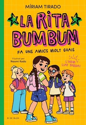 RITA BUMBUM 2 - LA RITA BUMBUM FA UNS AMICS MOLT GUAIS | 9791387695545 | TIRADO, MÍRIAM | Llibreria La Font de Mimir - Llibreria online Barcelona - Comprar llibres català i castellà
