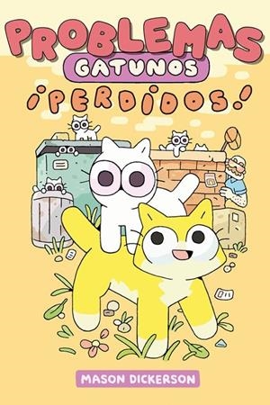PROBLEMAS GATUNOS PERDIDOS | 9788418809934 | DICKERSON, MASON | Llibreria La Font de Mimir - Llibreria online Barcelona - Comprar llibres català i castellà