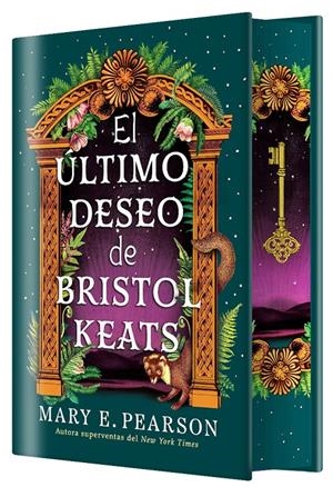 EL ÚLTIMO DESEO DE BRISTOL KEATS (EDICIÓN ESPECIAL LIMITADA) | 9788410163928 | PEARSON, MARY E. | Llibreria La Font de Mimir - Llibreria online Barcelona - Comprar llibres català i castellà