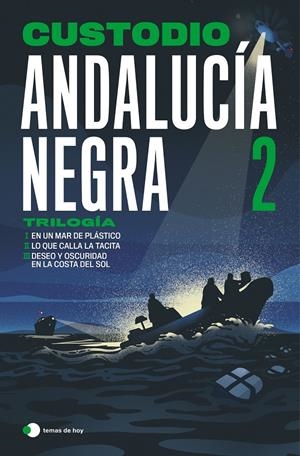 ANDALUCÍA NEGRA 2 | 9791387869731 | CUSTODIO | Llibreria La Font de Mimir - Llibreria online Barcelona - Comprar llibres català i castellà