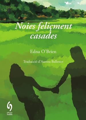 NOIES FELIÇMENT CASADES | 9791399141610 | O'BRIEN, EDNA | Llibreria La Font de Mimir - Llibreria online Barcelona - Comprar llibres català i castellà