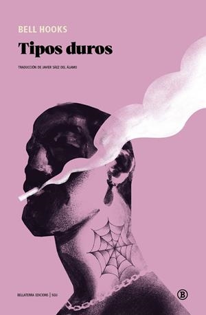 TIPOS DUROS | 9791387639501 | HOOKS, BELL | Llibreria La Font de Mimir - Llibreria online Barcelona - Comprar llibres català i castellà