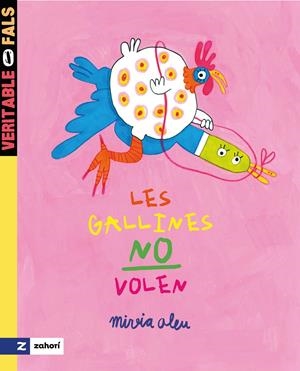 LES GALLINES NO VOLEN | 9788419889676 | ALEU, MIREIA | Llibreria La Font de Mimir - Llibreria online Barcelona - Comprar llibres català i castellà