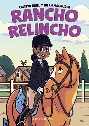 RANCHO RELINCHO | 9788467980295 | CALISTA BRILL/NILAH MAGRUDER | Llibreria La Font de Mimir - Llibreria online Barcelona - Comprar llibres català i castellà