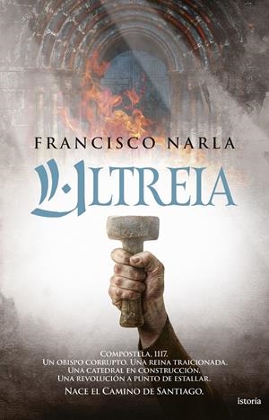ULTREIA | 9791387714239 | NARLA, FRANCISCO | Llibreria La Font de Mimir - Llibreria online Barcelona - Comprar llibres català i castellà