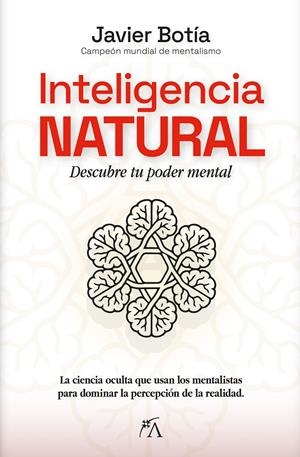 INTELIGENCIA NATURAL | 9788410354739 | JAVIER BOTÍA | Llibreria La Font de Mimir - Llibreria online Barcelona - Comprar llibres català i castellà