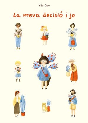 LA MEVA DECISIÓ I JO | 9788491459057 | GAO, YILE | Llibreria La Font de Mimir - Llibreria online Barcelona - Comprar llibres català i castellà