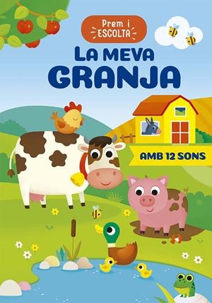 PREM I ESCOLA - LA MEVA GRANJA | 9788491458852 | CASALIS, ANNA | Llibreria La Font de Mimir - Llibreria online Barcelona - Comprar llibres català i castellà