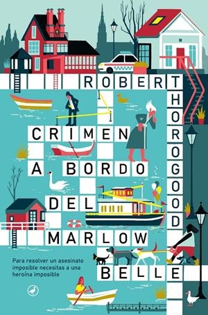 CRIMEN A BORDO DEL MARLOW BELLE | 9788419722249 | THOROGOOD, ROBERT | Llibreria La Font de Mimir - Llibreria online Barcelona - Comprar llibres català i castellà
