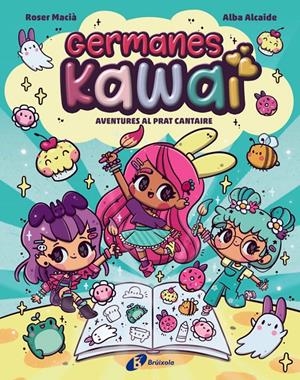 GERMANES KAWAI, 1. AVENTURES AL PRAT CANTAIRE | 9788469646274 | MACIÀ, ROSER | Llibreria La Font de Mimir - Llibreria online Barcelona - Comprar llibres català i castellà