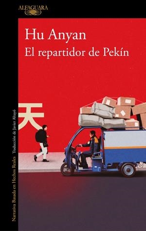 EL REPARTIDOR DE PEKÍN | 9788420479347 | ANYAN, HU | Llibreria La Font de Mimir - Llibreria online Barcelona - Comprar llibres català i castellà