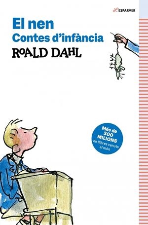 EL NEN. CONTES D’INFÀNCIA | 9791387741532 | DAHL, ROALD | Llibreria La Font de Mimir - Llibreria online Barcelona - Comprar llibres català i castellà