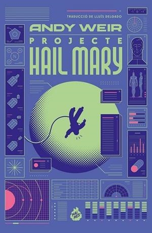 PROJECTE HAIL MARY | 9788410254275 | WEIR, ANDY | Llibreria La Font de Mimir - Llibreria online Barcelona - Comprar llibres català i castellà