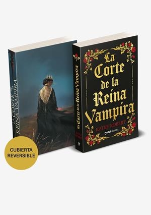 LA CORTE DE LA REINA VAMPIRA | 9788427055049 | ROBERT, KATEE | Llibreria La Font de Mimir - Llibreria online Barcelona - Comprar llibres català i castellà