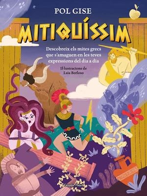 MITIQUÍSSIM | 9791387903855 | GISE, POL | Llibreria La Font de Mimir - Llibreria online Barcelona - Comprar llibres català i castellà