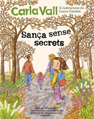 SANÇA SENSE SECRETS | 9791387574475 | VALL, CARLA/CATALÁN, LAURA | Llibreria La Font de Mimir - Llibreria online Barcelona - Comprar llibres català i castellà