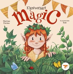 L'ANIVERSARI MÀGIC | 9788447955725 | ESCODA MARGENAT, MARTINA | Llibreria La Font de Mimir - Llibreria online Barcelona - Comprar llibres català i castellà