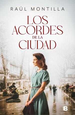 LOS ACORDES DE LA CIUDAD | 9788466683920 | MONTILLA, RAÚL | Llibreria La Font de Mimir - Llibreria online Barcelona - Comprar llibres català i castellà