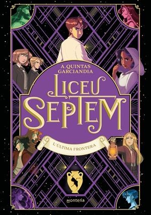 LICEU SEPTEM 4 - L'ÚLTIMA FRONTERA | 9791387972233 | QUINTAS GARCIANDIA, A. | Llibreria La Font de Mimir - Llibreria online Barcelona - Comprar llibres català i castellà
