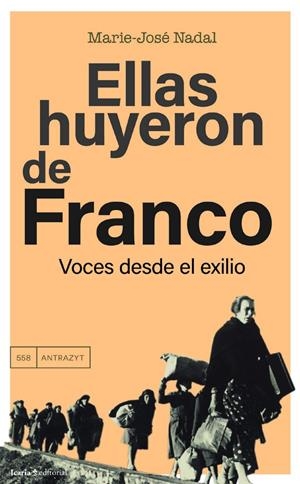 ELLAS HUYERON DE FRANCO | 9791387991326 | NADAL, MARIE-JOSÉ | Llibreria La Font de Mimir - Llibreria online Barcelona - Comprar llibres català i castellà