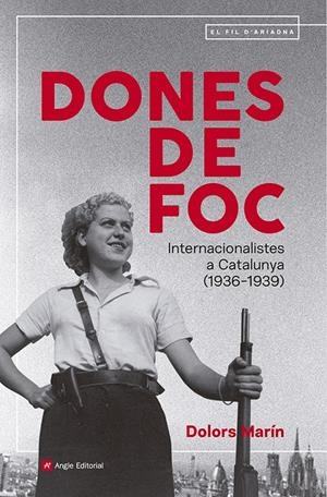 DONES DE FOC | 9791387853211 | MARÍN SILVESTRE, DOLORS | Llibreria La Font de Mimir - Llibreria online Barcelona - Comprar llibres català i castellà