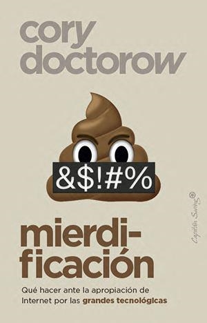 MIERDIFICACIÓN | 9791399105803 | DOCTOROW, CORY | Llibreria La Font de Mimir - Llibreria online Barcelona - Comprar llibres català i castellà
