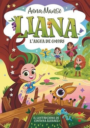 LIANA 3: L'AIGUA DE COLORS | 9788466160315 | MANSO MUNNÉ, ANNA | Llibreria La Font de Mimir - Llibreria online Barcelona - Comprar llibres català i castellà