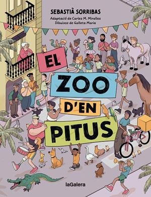 EL ZOO D'EN PITUS (CÒMIC) | 9788424676582 | SORRIBAS I ROIG, SEBASTIÀ | Llibreria La Font de Mimir - Llibreria online Barcelona - Comprar llibres català i castellà
