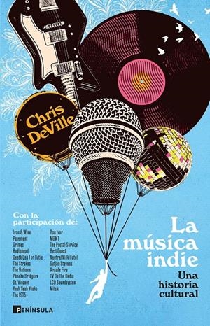 LA MÚSICA INDIE | 9788411004862 | DEVILLE, CHRIS | Llibreria La Font de Mimir - Llibreria online Barcelona - Comprar llibres català i castellà