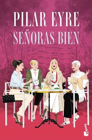 SEÑORAS BIEN | 9788408318699 | EYRE, PILAR | Llibreria La Font de Mimir - Llibreria online Barcelona - Comprar llibres català i castellà