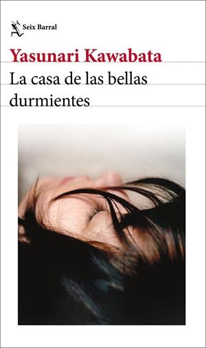 LA CASA DE LAS BELLAS DURMIENTES | 9788432249655 | KAWABATA, YASUNARI | Llibreria La Font de Mimir - Llibreria online Barcelona - Comprar llibres català i castellà